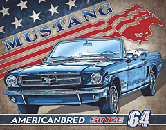 Blechschild Ford Mustang American Bred
